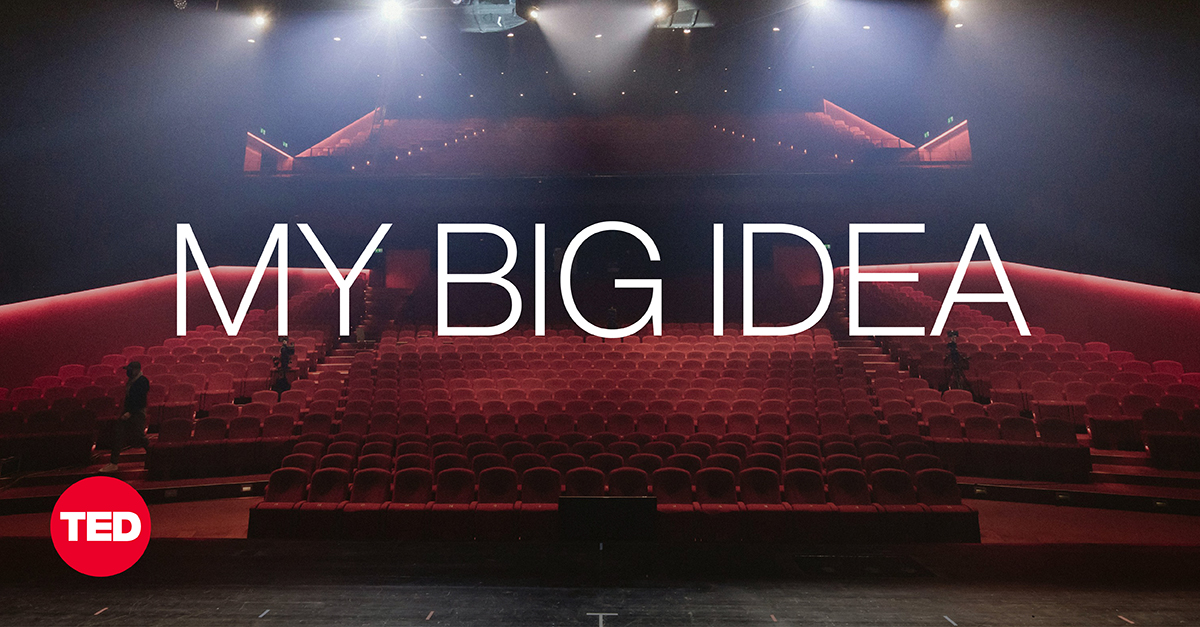 My Big Idea